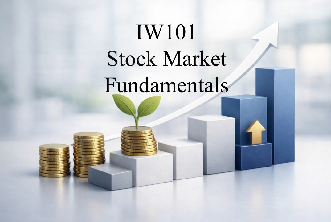 IW101: Stock Market Fundamentals Course Welcome & Instruction Package